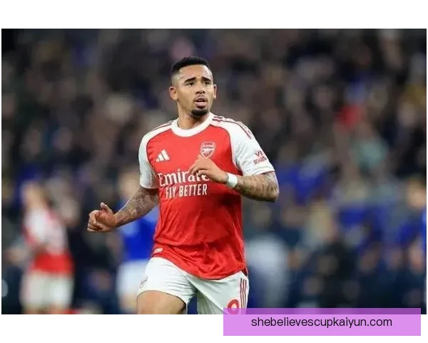 热苏斯持续展现比赛影响力，状态回暖备受关注